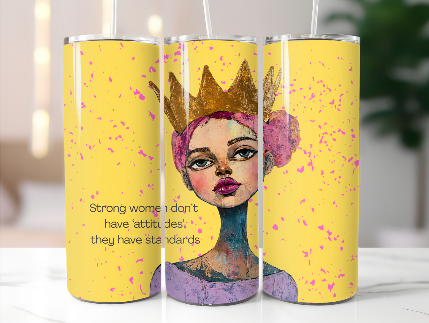 Strong woman don't have attitudes 20oz Tumbler