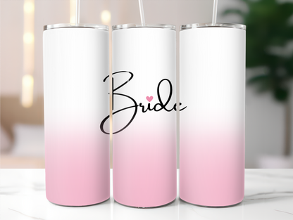 Bride pink  20oz Tumbler