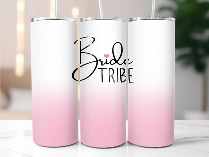 Bride Tribe pink  20oz Tumbler