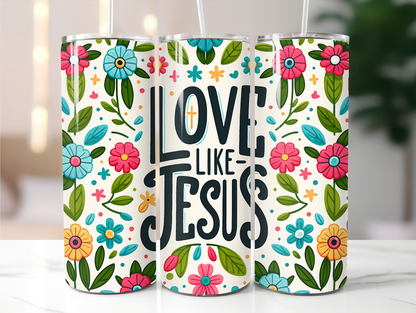 Love like Jesus 20oz Tumbler