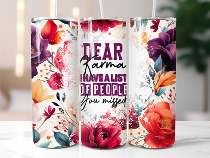 Dear Karma 20oz Tumbler
