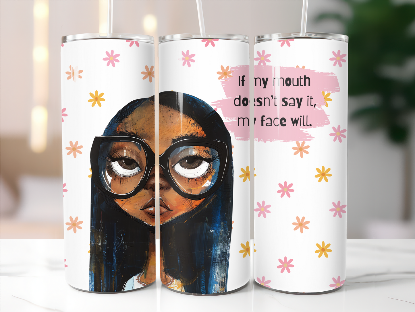 Cute, sarcastic 20oz Tumbler