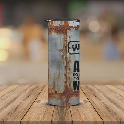 Warning 20oz Tumbler